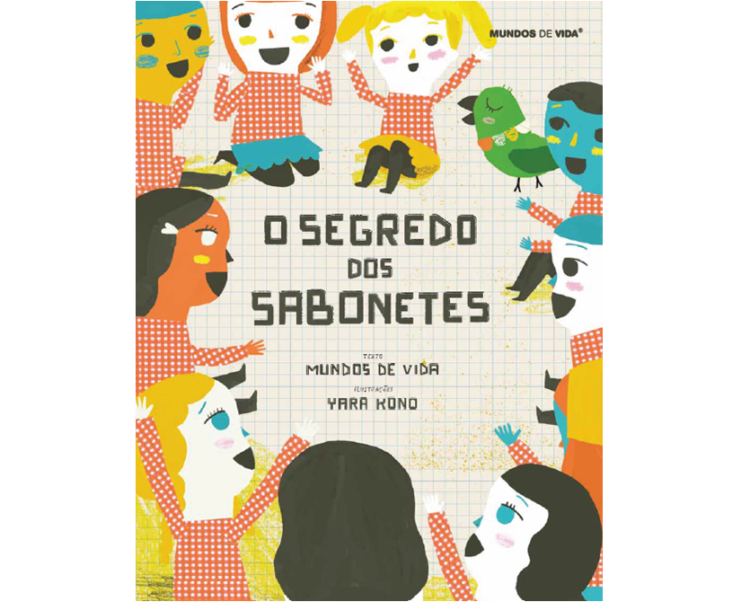 Capa do livro - O SEGREDO DOS SABONETES (edição 2013)